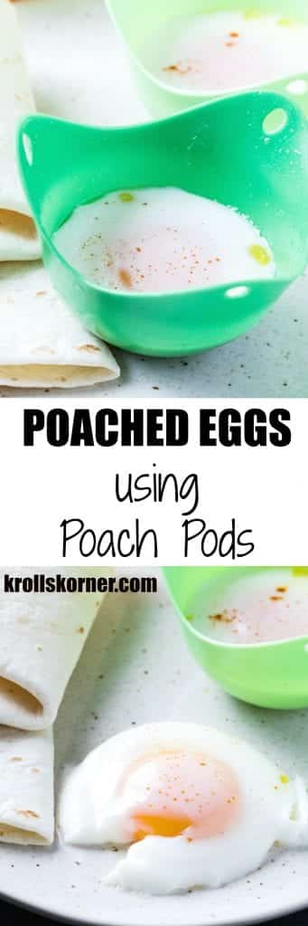 Poached Eggs in Poach Pods - krollskorner.com