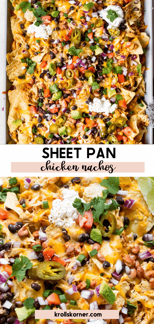 Sheet Pan Chicken Nachos • Kroll's Korner