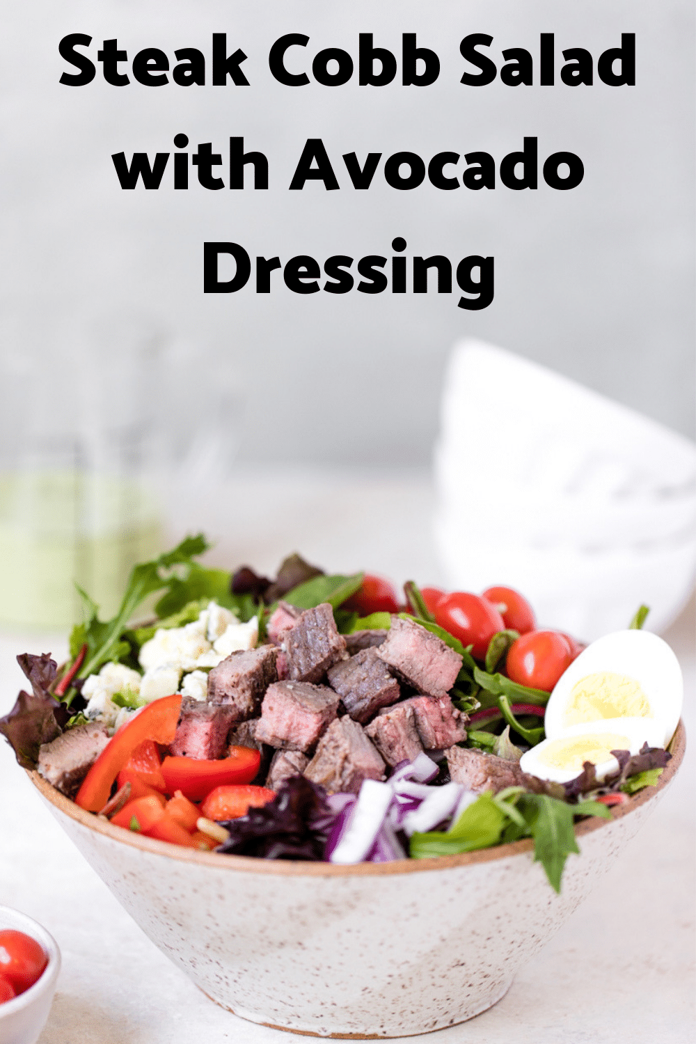 Steak Cobb Salad with Avocado Dressing (Flank Steak) Kroll's Korner