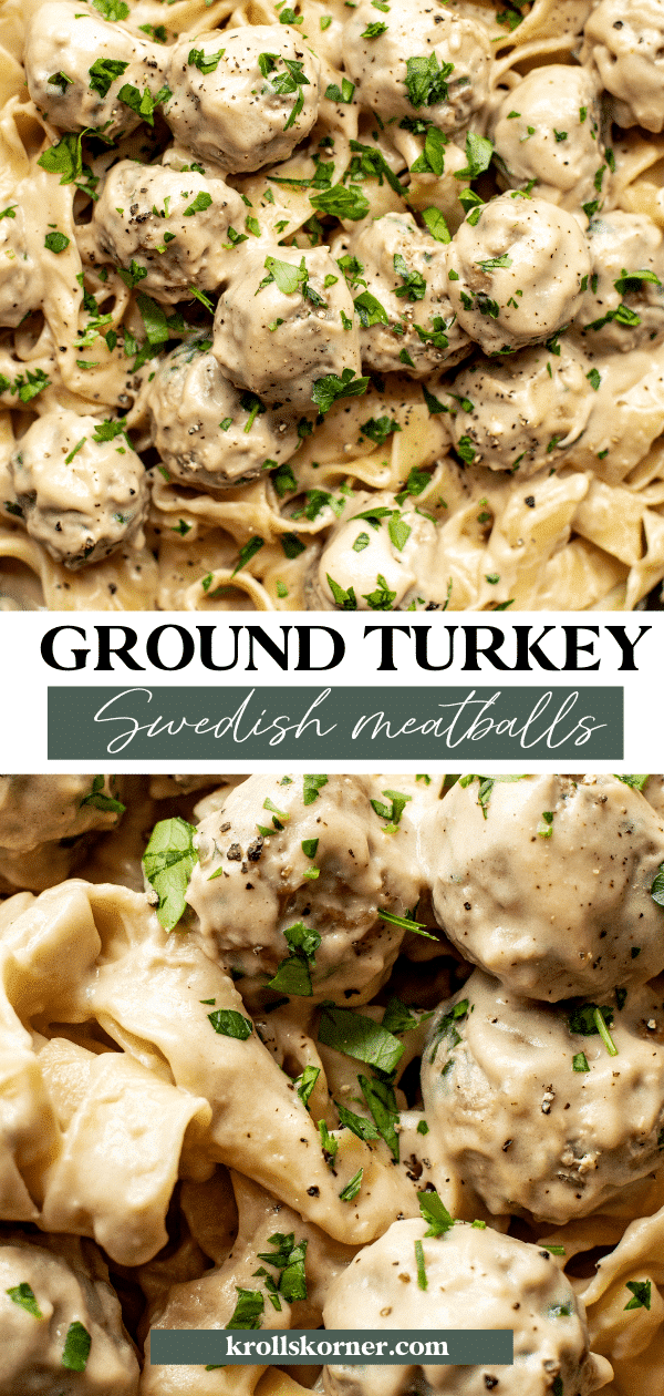 Turkey Swedish Meatballs • Kroll's Korner