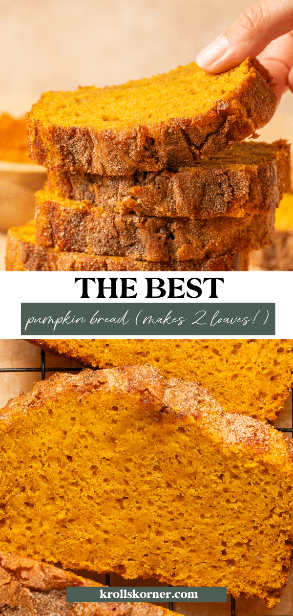 Best Pumpkin Bread (Super Moist!) • (VIDEO) • Kroll's Korner