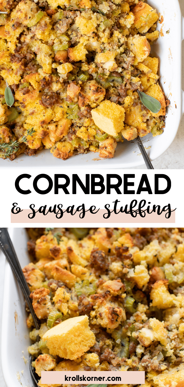 Cornbread and Sausage Stuffing • Kroll's Korner