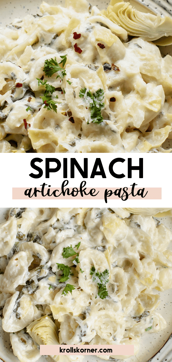 Creamy Spinach Artichoke Pasta • Kroll's Korner