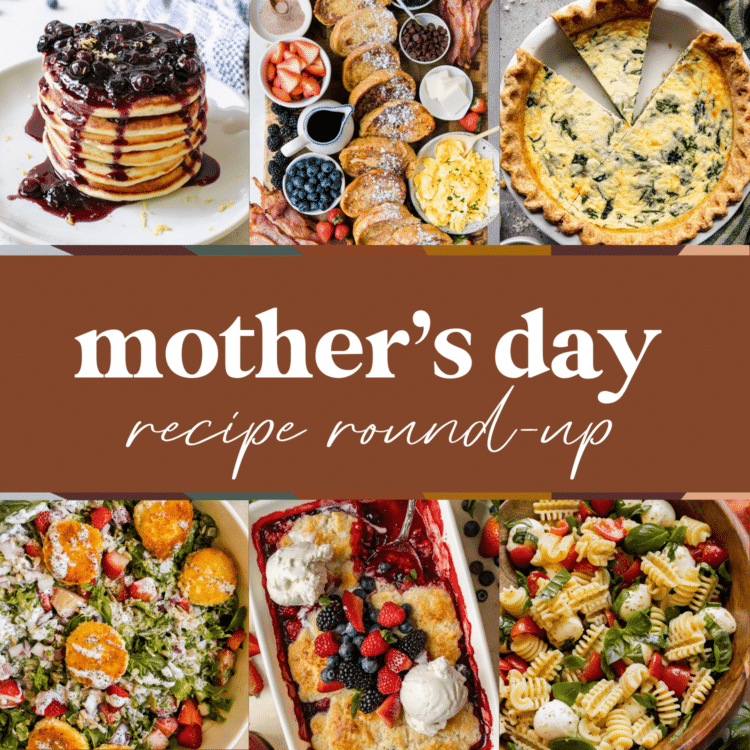 Easy Mother's Day Recipes • Kroll's Korner