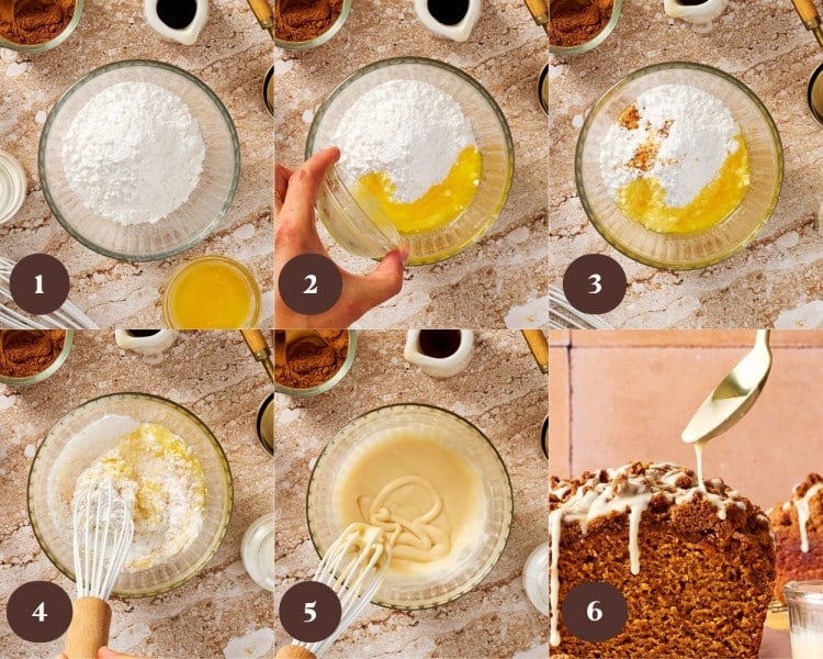 Six step-by-step photos showing powdered sugar, melted butter, vanilla, and milk being whisked into a smooth vanilla glaze and drizzled over Pumpkin Streusel Bread.